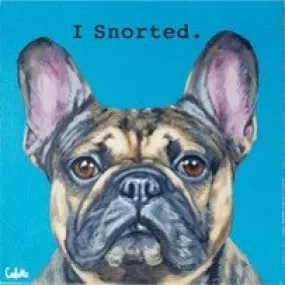 Corbello - 8x 8 Canvas Print - 'I Snorted'