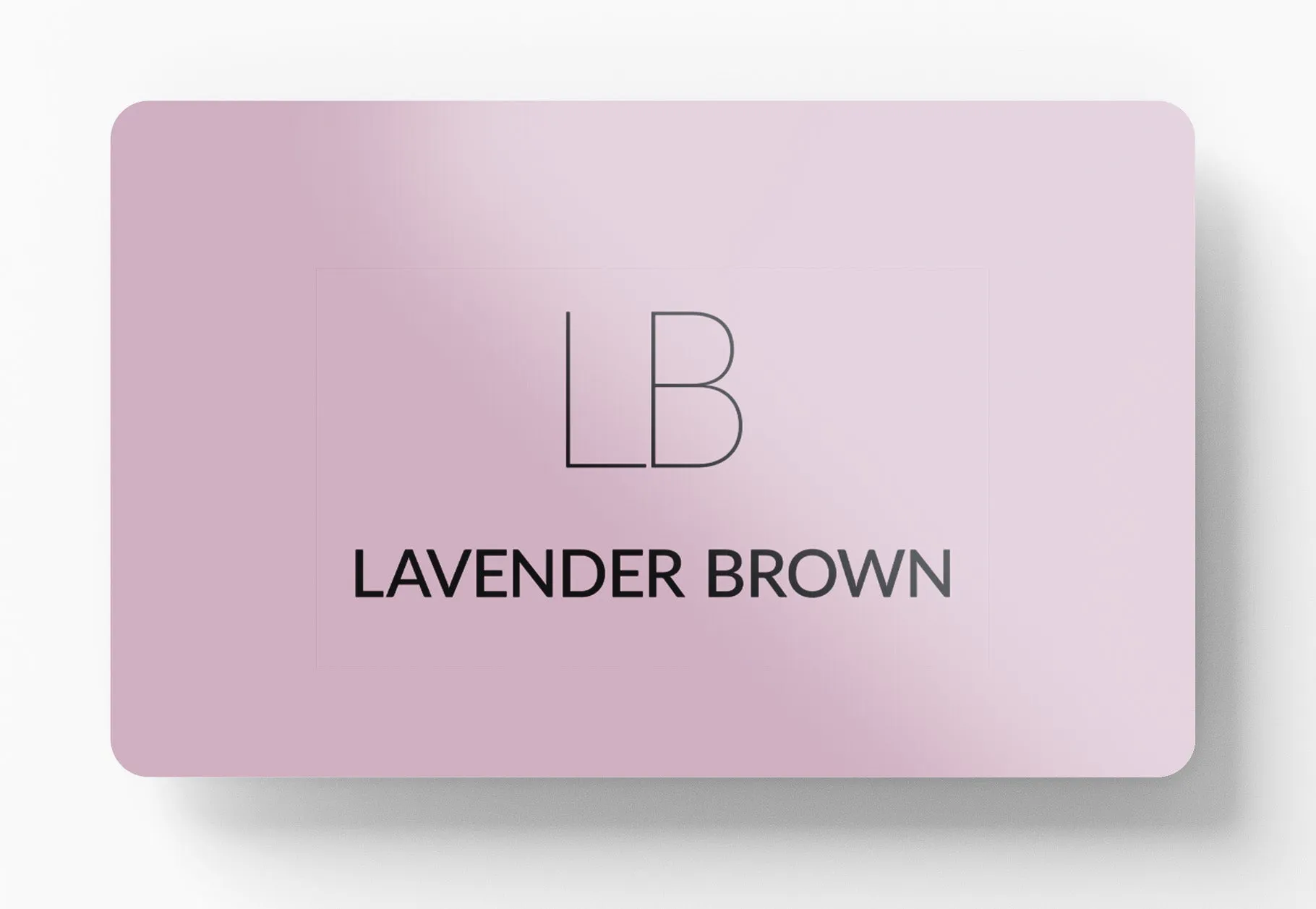 Lavender Brown Gift Card