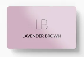 Lavender Brown Gift Card